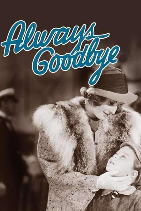 Always Goodbye